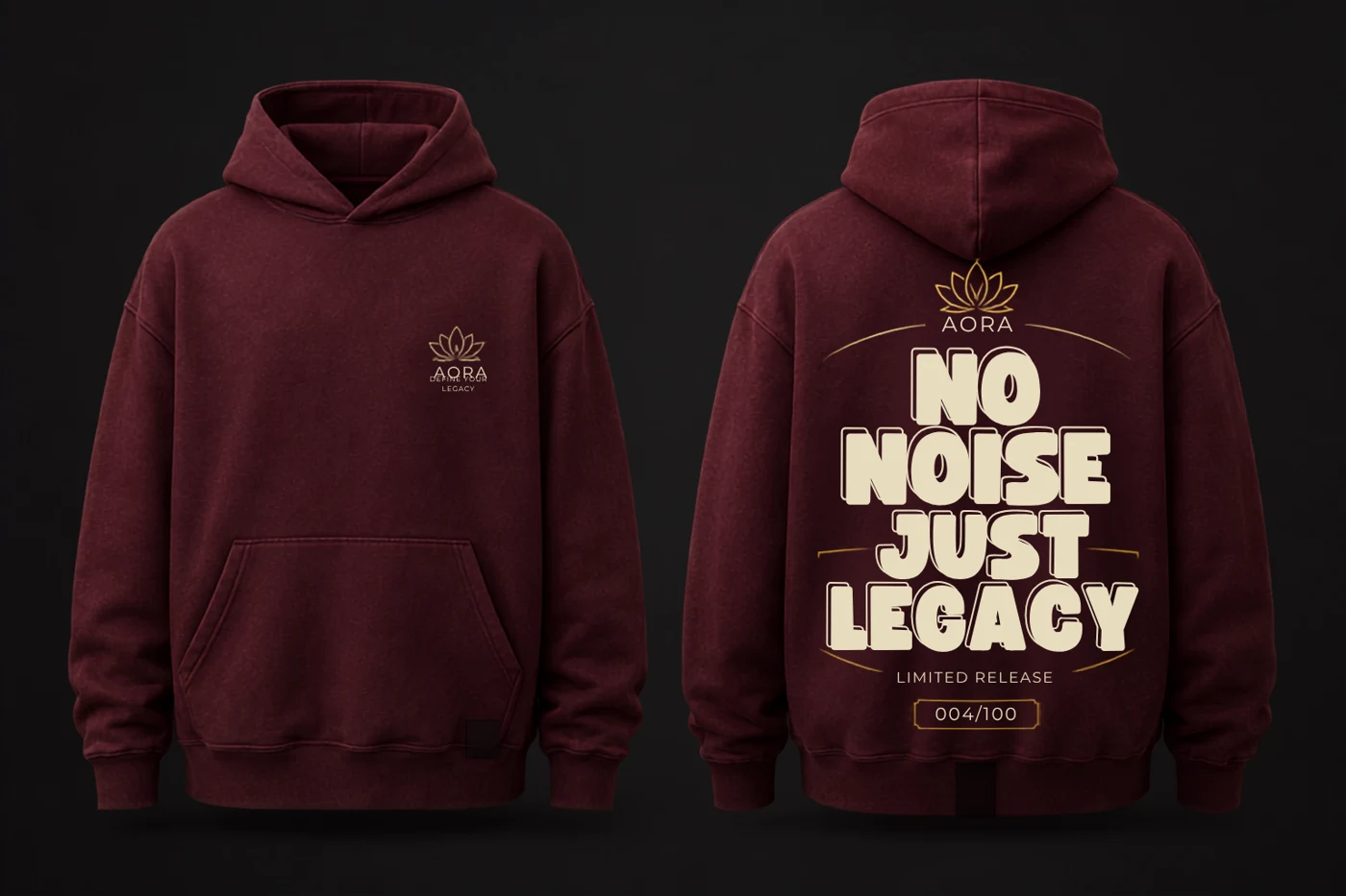 AORA No Noise Just Legacy unisex hoodie in Burgundy, showing the supplied front and back design